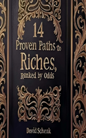 14 Paths to Riches, Ranked by Odds