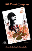 Occult Language of Ifá