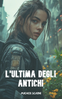 L'ultima degli Antichi