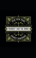 Whiskey and the Ennui: Pew Pew Pew