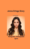 Jenna Ortega Story