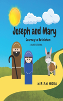 Joseph and Mary Journey to Bethlehem