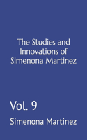 Studies and Innovations of Simenona Martinez