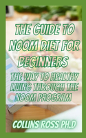 The Guide To Noom Diet For Beginners