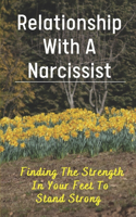 Relationship With A Narcissist
