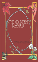 Mountain Mermaid
