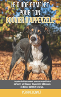 Le guide complet pour ton Bouvier D'Appenzell