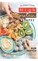 50 Practical High Protein Recipes