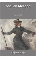 Sheilah McLeod: Large Print