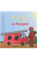 Milo le Pompier: Les aventures de mon prénom