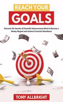 Reach Your Goals