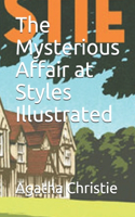 The Mysterious Affair at Styles Illustrated