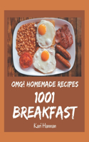 OMG! 1001 Homemade Breakfast Recipes: An Inspiring Homemade Breakfast Cookbook for You