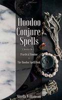 Hoodoo Conjure Spells