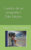 Cuentos de un emigrante I