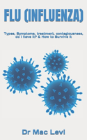 Flu (Influenza)