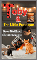 Toby And The Little Professor: (2 Toby the Ladybug)