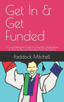 Get In & Get Funded