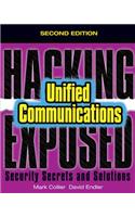 Hacking Exposed Unified Communications & VoIP Security Secrets & Solutions, Second Edition