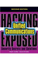 Hacking Exposed Unified Communications & Voip Security Secrets & Solutions, Second Edition