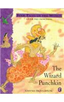 The Wizard Punchkin: A Tale from India (Puffin Folk Tales of the World)