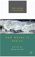 New Waves in Ethics