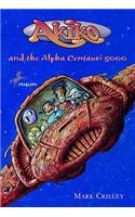 Akiko and the Alpha Centauri 5000