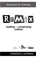 Resources for Teaching Remix