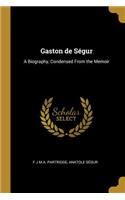 Gaston de Ségur