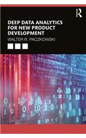 Deep Data Analytics for New Product Development