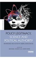 Policy Legitimacy, Science and Political Authority