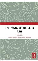 The Faces of Virtue in Law