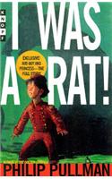 I Was a Rat!