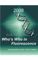 Who's Who in Fluorescence 2008