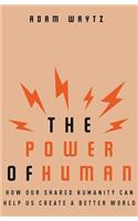The Power of Human