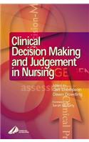 Clinical Decision-Making and Judgement in Nursing