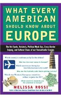 What Every American Should Know about Europe