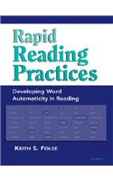 Rapid Reading Practices: Developing Word Automaticity in Reading