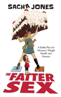 Fatter Sex