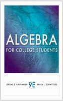 Student Solutions Manual for Kaufmann/Schwitters Algebra for College Students, 9th