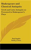 Shakespeare and Classical Antiquity