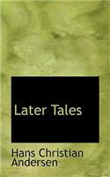 Later Tales