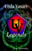 Unda Vosari: Legends: Legends