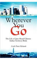 Wherever You Go