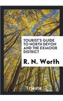 Tourist's Guide to North Devon and the Exmoor District