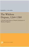 Whilton Dispute, 1264-1380