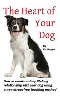 Heart of Your Dog