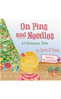 On Pins and Needles