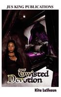 Twisted Devotion