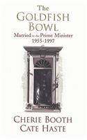 Goldfish Bowl, The Married to the Prime Minister